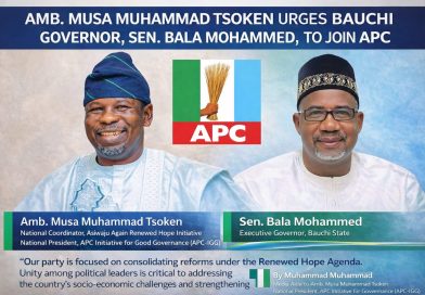 Amb. Musa Mohammad Tsoken Urges Bauchi Governor, Sen. Bala Mohamed to join APC