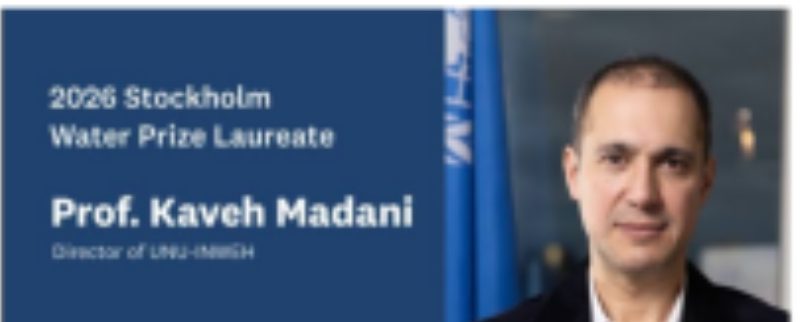 Exiled UN Scientist Wins 2026 Stockholm Water Prize Exiled UN Scientist Wins 2026 Stockholm Water Prize