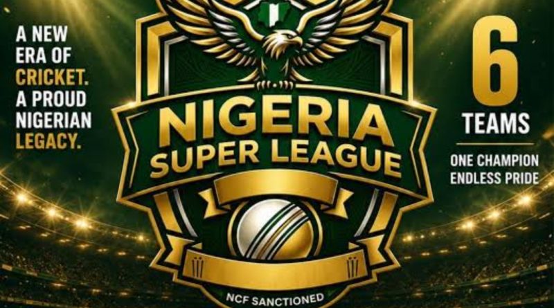 Nigeria Cricket Federation Unveils Franchise Squads for Maiden Nigeria Super League