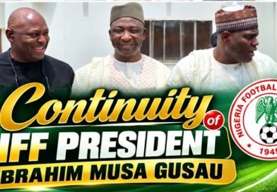 Continuity for Greater Success: Why Ibrahim Musa Gusau Merits a Second Term as NFF President Continuity for Greater Success: Why Ibrahim Musa Gusau Merits a Second Term as NFF President