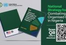 Nigeria, UNODC Unveils National Strategy to Tackle Organised Crime