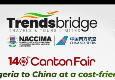 Trendsbridge Travels, NACCIMA, China Southern Retains Discounted China Airfares Trendsbridge Travels, NACCIMA, China Southern Retains Discounted China Airfares